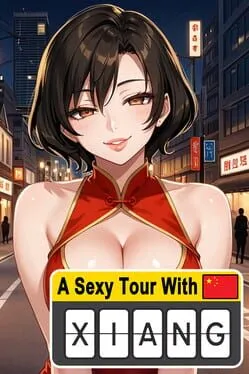  A Sexy Tour With: Xiang  cover