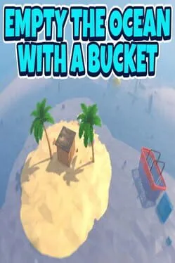  Empty the Ocean With a Bucket  cover