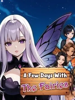  A Few Days With : The Fairies  cover