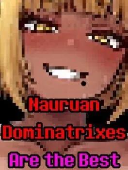  Nauruan Dominatrixes Are the Best  cover