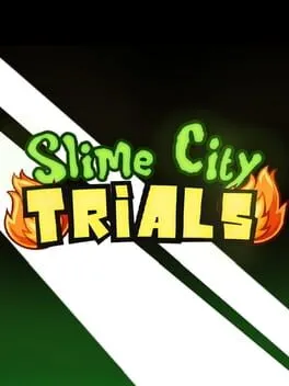  Slime City: Trials  cover
