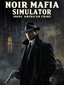  Noir Mafia Simulator: 1960s American Crime  cover