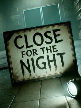  Close for the Night  cover
