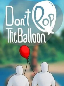  Don't Pop the Balloon  cover
