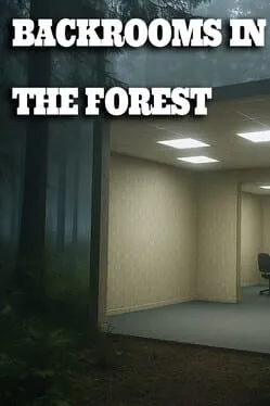  Backrooms in the Forest  cover