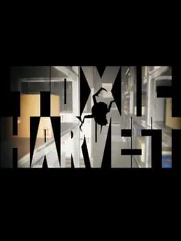  Toxic Harvest  cover