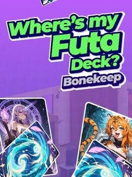  Where’s My Futa Deck? Bonekeep  cover