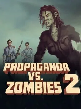 Propaganda vs. Zombies 2  cover