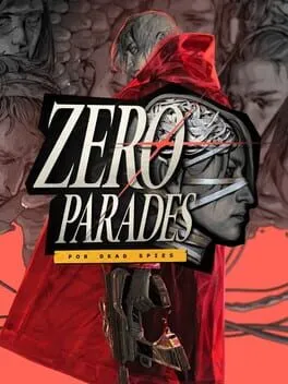  Zero Parades: For Dead Spies  cover
