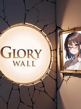  Glory Wall!  cover