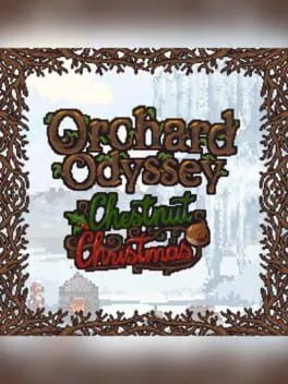  Orchard Odyssey: Chestnut Christmas  cover