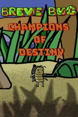  Breve Bug: Champions of Destiny  cover