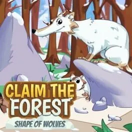  Claim the Forest: Shape of Wolves  cover