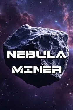  Nebula Miner  cover