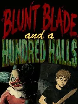  Blunt Blade and a Hundred Halls  cover