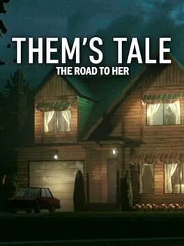  Them's Tale: The Road to Her  cover