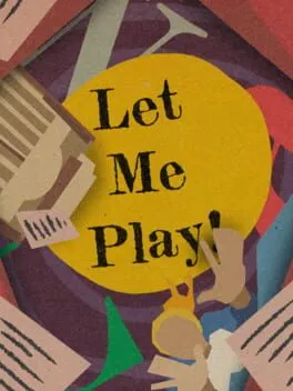  Let Me Play!  cover