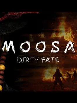  Moosa: Dirty Fate  cover