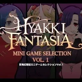  Hyakki Fantasia Mini Game Selection Vol.1  cover