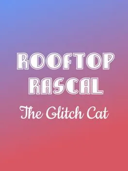  Rooftop Rascal: The Glitch Cat  cover