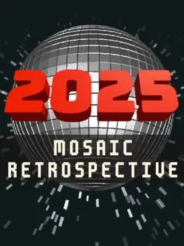  2025: Mosaic Retrospective  cover