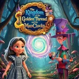  The Kingdom of the Golden Thread and the MadClocks  cover