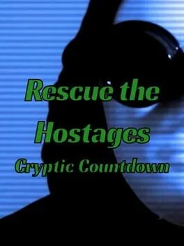  Rescue the Hostages: Cryptic Countdown  cover