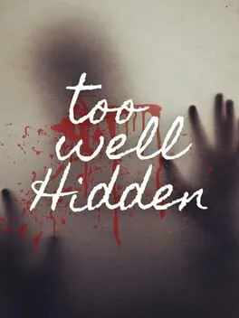  Too Well Hidden  cover