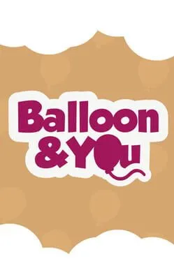  Balloon & You  cover