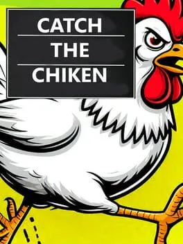  Catch the Chiken  cover