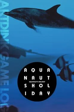  Artdink Game Log: Aquanaut’s Holiday  cover