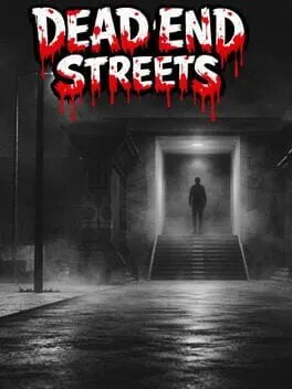  Dead End Streets  cover