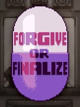  Forgive or Finalize  cover