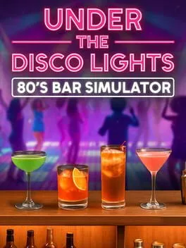  Under the Disco Lights - 80's Bar Simulator  cover