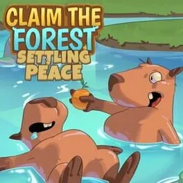  Claim the Forest: Settling Peace  cover