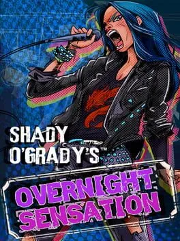  Shady O'Grady's Overnight Sensation  cover