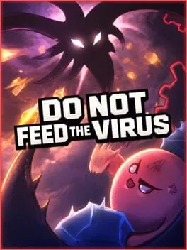  Do Not Feed the Virus  cover