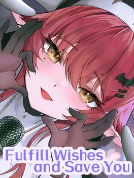  Fulfill Wishes and Save You  cover