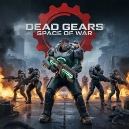  Dead Gears: Space of War  cover