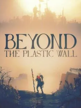  Beyond The Plastic Wall  cover