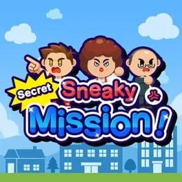  Sneaky Secret Mission!  cover