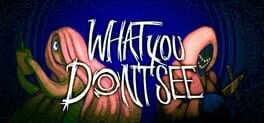  What You Don't See  cover