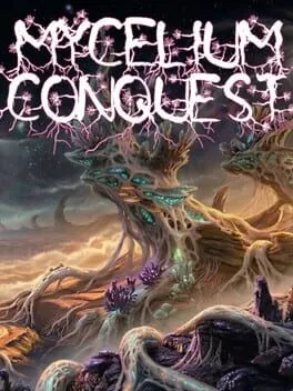  Mycelium Conquest  cover