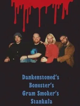  Dankenstoned’s Bongster’s Gram Smoker’s Stankula  cover