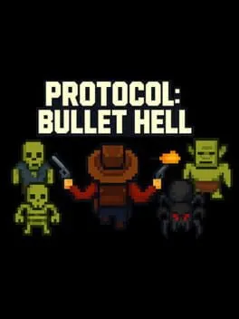  Protocol: Bullet Hell  cover