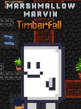  Marshmallow Marvin: Timberfall  cover
