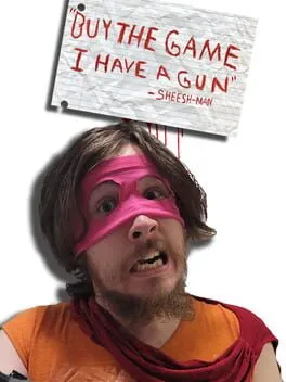  Buy the Game, I Have a Gun: Sheesh-Man  cover