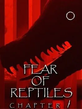  Fear of Reptiles: Chapter 1  cover