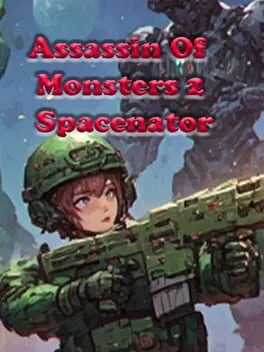  Assassin of Monsters 2: Spacenator  cover