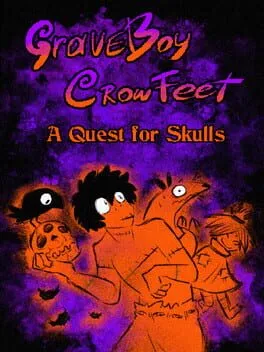  GraveBoy CrowFeet - A Quest for Skulls  cover